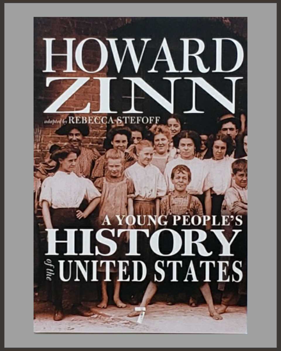 Howard Zinn, Howard Zinn on History