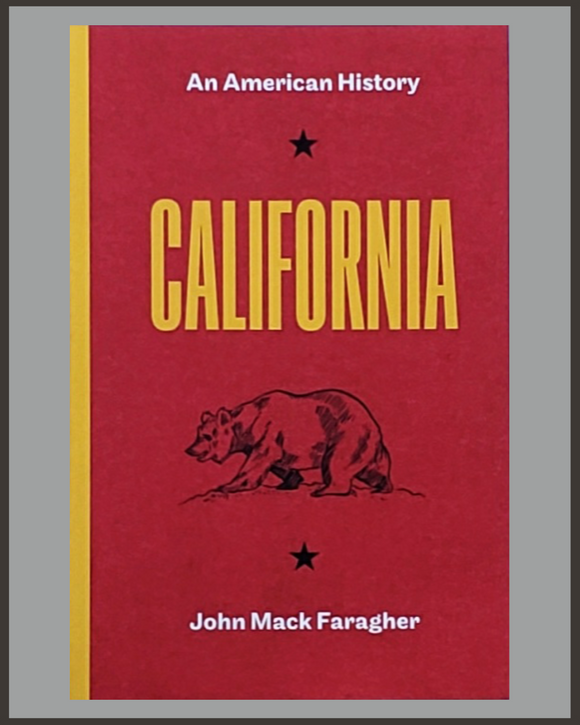 California: An American History-John Mack Faragher