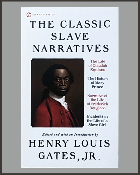 Classic Slave Narratives-Henry Louis Gates-Signet Classic